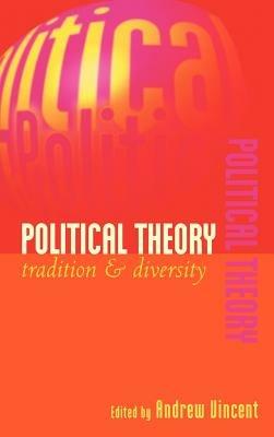 Political Theory: Tradition and Diversity - cover