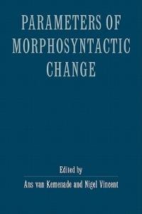 Parameters of Morphosyntactic Change - cover