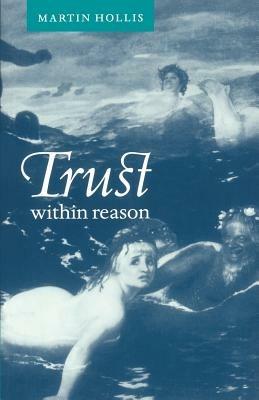 Trust within Reason - Martin Hollis - cover