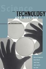 Science, Technology and Society: An Introduction