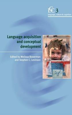 Language Acquisition and Conceptual Development - cover