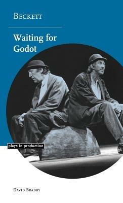 Beckett: Waiting for Godot - David Bradby - cover