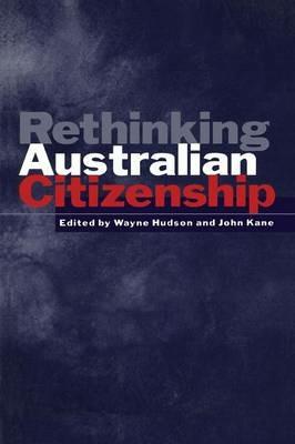 Rethinking Australian Citizenship - cover
