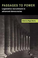 Passages to Power: Legislative Recruitment in Advanced Democracies