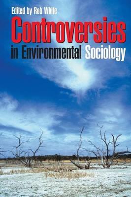 Controversies in Environmental Sociology - cover