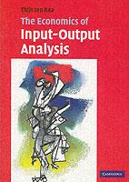 The Economics of Input-Output Analysis - Thijs ten Raa - cover