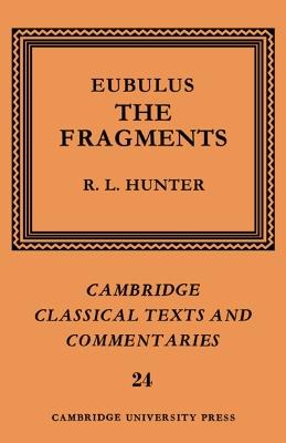 Eubulus: The Fragments - Eubulus - cover