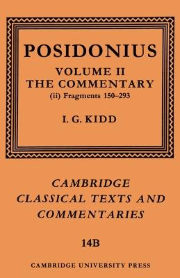 Posidonius: Fragments: Volume 2, Commentary, Part 2 - Posidonius,I. G. Kidd - cover