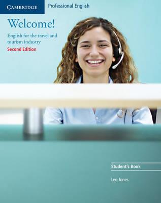 Welcome! Student's Book: English for the Travel and Tourism Industry - Leo Jones - cover
