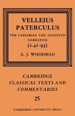 Velleius Paterculus: The Caesarian and Augustan Narrative (2.41-93) - Paterculus - cover