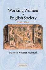 Working Women in English Society, 1300-1620
