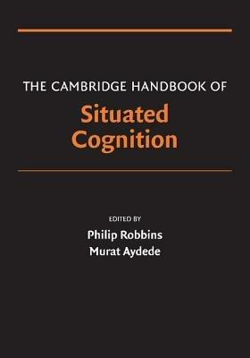 The Cambridge Handbook of Situated Cognition - cover