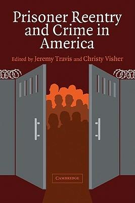 Prisoner Reentry and Crime in America - cover
