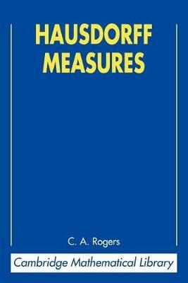 Hausdorff Measures - C. A. Rogers - cover