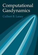 Computational Gasdynamics