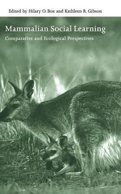 Mammalian Social Learning: Comparative and Ecological Perspectives - cover