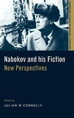 Nabokov and his Fiction: New Perspectives