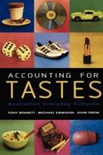 Accounting for Tastes: Australian Everyday Cultures