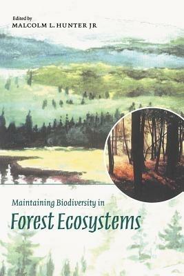 Maintaining Biodiversity in Forest Ecosystems - cover
