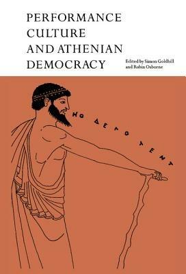 Performance Culture and Athenian Democracy - cover