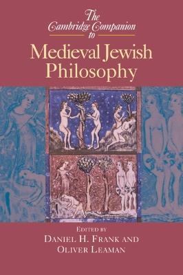 The Cambridge Companion to Medieval Jewish Philosophy - cover