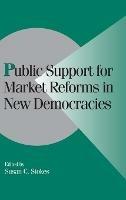 Public Support for Market Reforms in New Democracies - cover