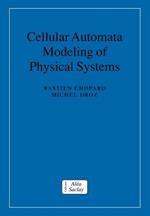 Cellular Automata Modeling of Physical Systems
