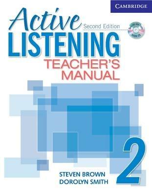 Active Listening 2 Teacher's Manual with Audio CD - Steve Brown,Dorolyn Smith - cover