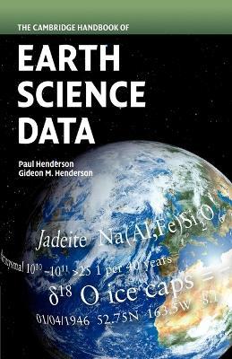 The Cambridge Handbook of Earth Science Data - Paul Henderson,Gideon M. Henderson - cover