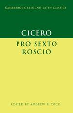Cicero: 'Pro Sexto Roscio'