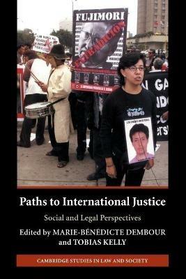 Paths to International Justice: Social and Legal Perspectives - cover