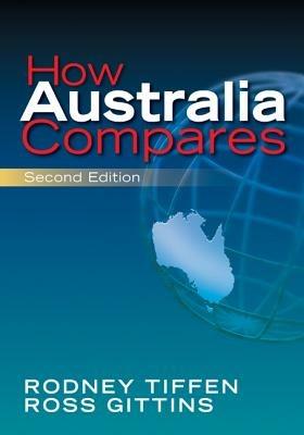 How Australia Compares - Rodney Tiffen,Ross Gittins - cover