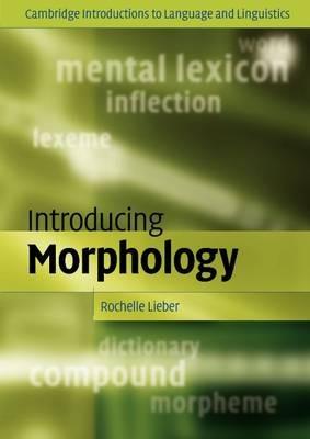 Introducing Morphology - Rochelle Lieber - cover