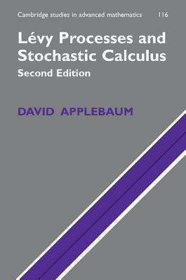 Levy Processes and Stochastic Calculus - David Applebaum - cover