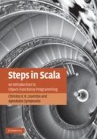 Steps in Scala: An Introduction to Object-Functional Programming - Christos K. K. Loverdos,Apostolos Syropoulos - cover