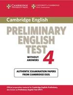 Cambridge Preliminary English Test 4 Student's Book: Examination Papers from the University of Cambridge ESOL Examinations