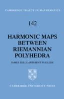 Harmonic Maps between Riemannian Polyhedra - J. Eells,B. Fuglede - cover