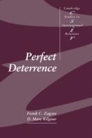 Perfect Deterrence - Frank C. Zagare,D. Marc Kilgour - cover
