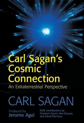 Carl Sagan's Cosmic Connection: An Extraterrestrial Perspective - Carl Sagan - cover