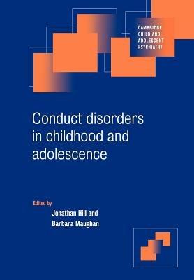 Conduct Disorders in Childhood and Adolescence - cover