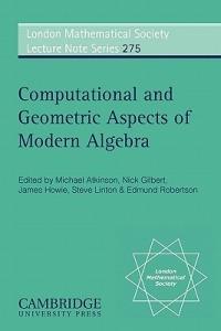 Computational and Geometric Aspects of Modern Algebra - cover