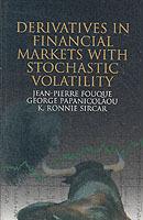Derivatives in Financial Markets with Stochastic Volatility - Jean-Pierre Fouque,George Papanicolaou,K. Ronnie Sircar - cover