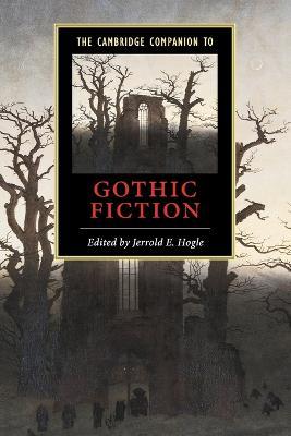 The Cambridge Companion to Gothic Fiction - cover