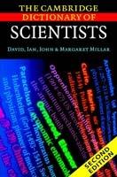 The Cambridge Dictionary of Scientists - David Millar,Ian Millar,John Millar - cover