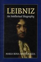 Leibniz: An Intellectual Biography - Maria Rosa Antognazza - cover
