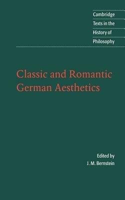 Classic and Romantic German Aesthetics - cover