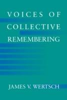 Voices of Collective Remembering
