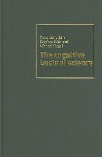 The Cognitive Basis of Science - cover