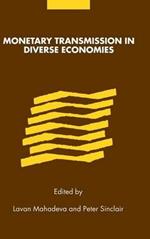 Monetary Transmission in Diverse Economies