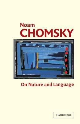 On Nature and Language - Noam Chomsky - cover